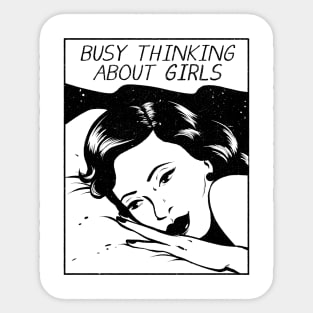 Busy thinking about girls - no bg Sticker